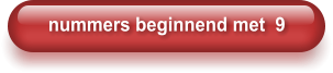 nummers beginnend met  9